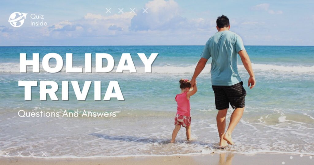 Holiday Trivia Questions And Answers