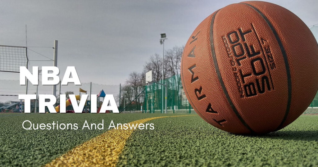 Nba Trivia Questions and Answers