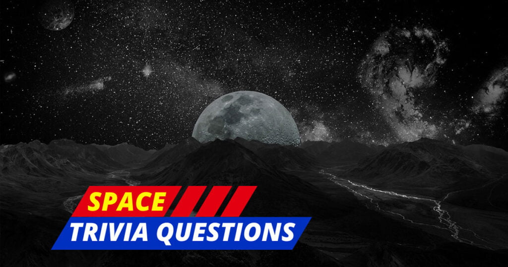 Space Trivia Questions and Answers