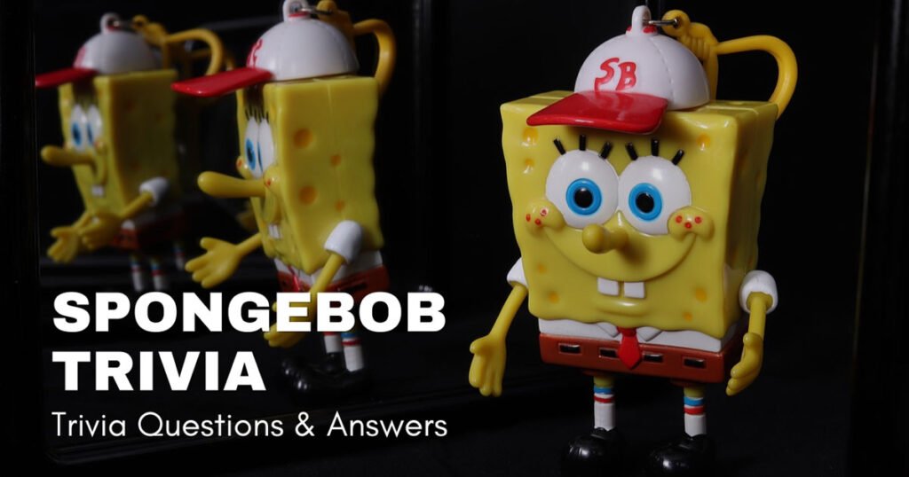 Spongebob Trivia Questions And Answers