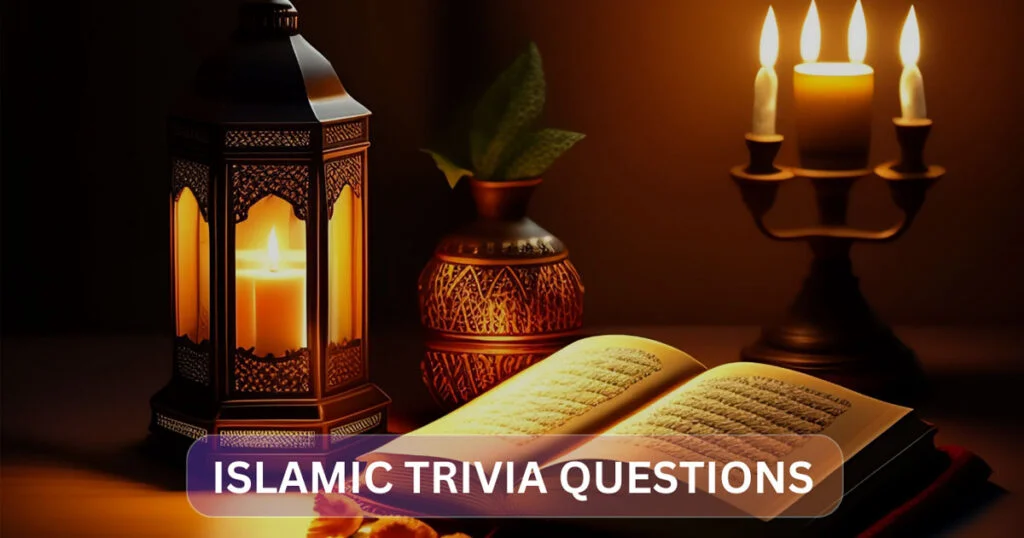 Islamic Trivia Questions