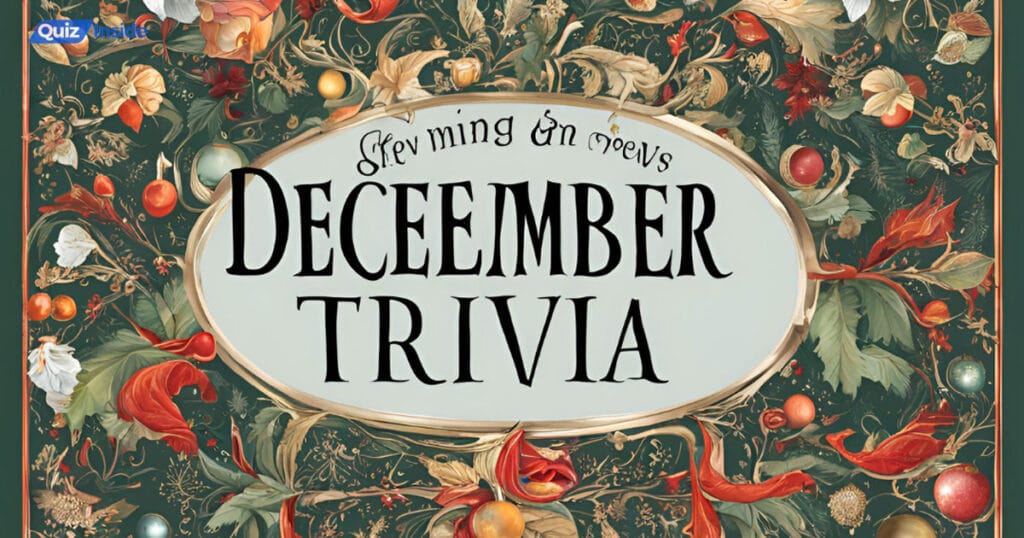 december trivia questions and answers