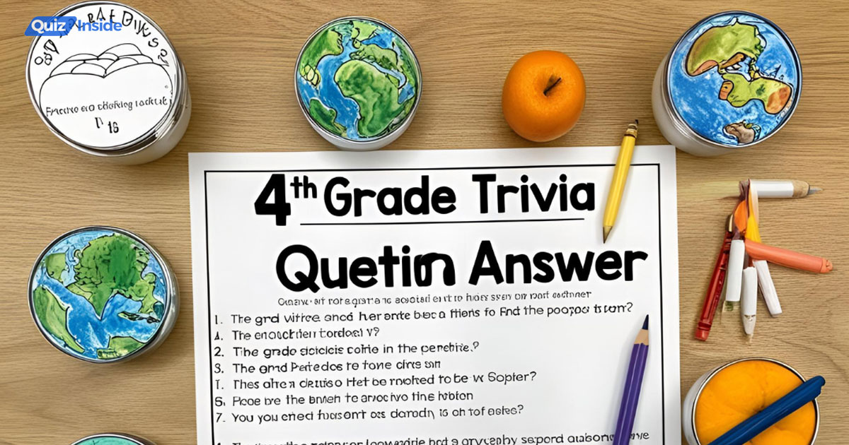 4th Grade Trivia Questions and Answers