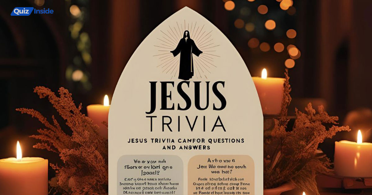 Jesus Trivia Questions and Answers