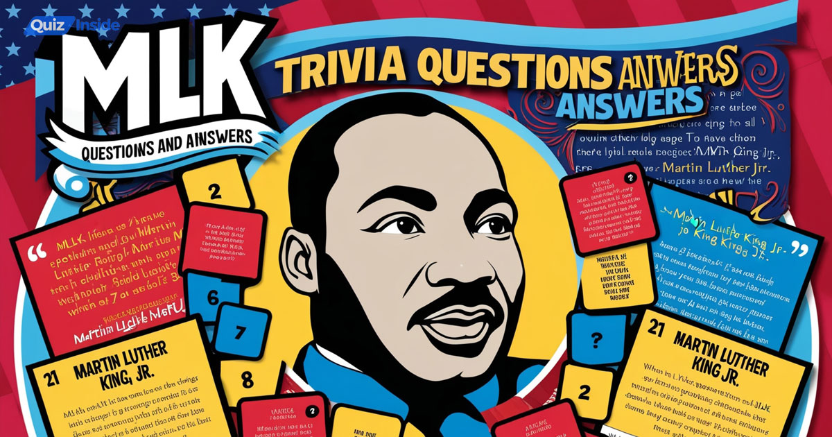 MLK Trivia Questions and Answers