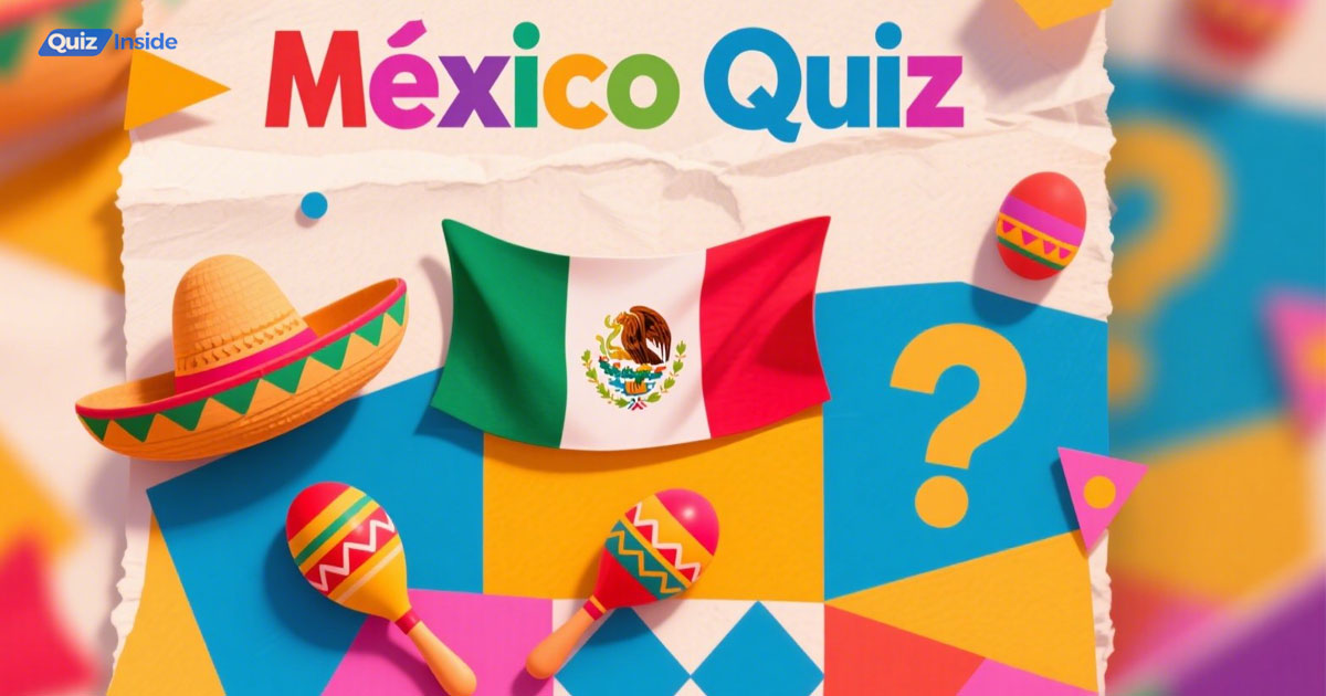 Mexico Quiz