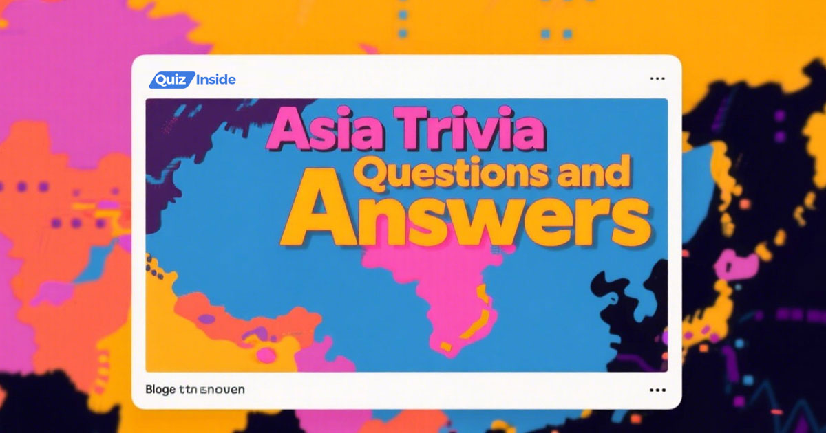 asia trivia questions