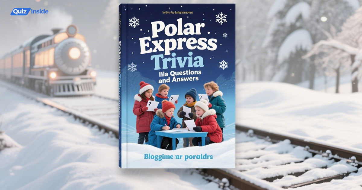 Polar Express Train Trivia