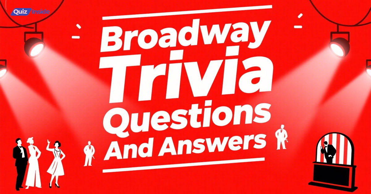 broadway trivia questions