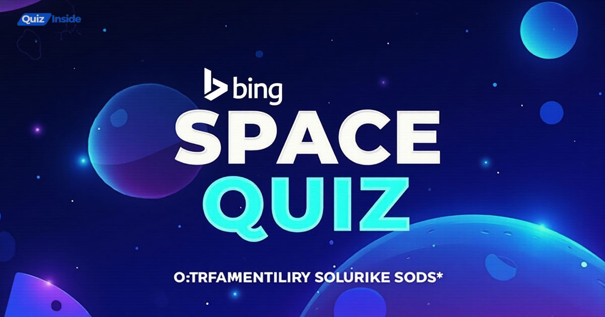 Bing Space Quiz