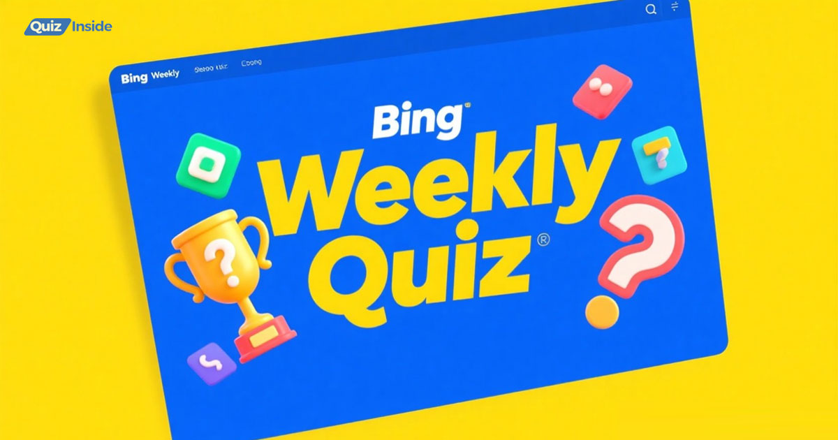 Bing Weekly Quiz