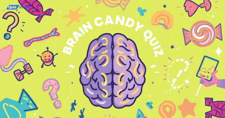 Brain Candy Quiz | Quiz Inside