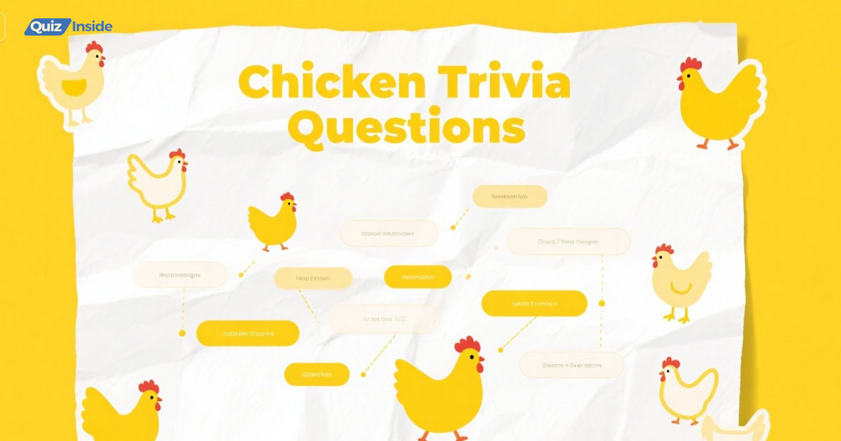 Chicken Trivia Questions