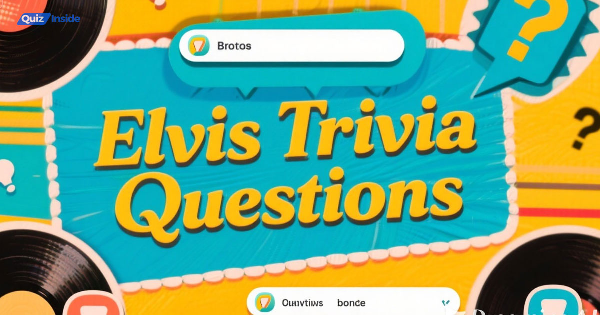 Elvis Trivia Questions