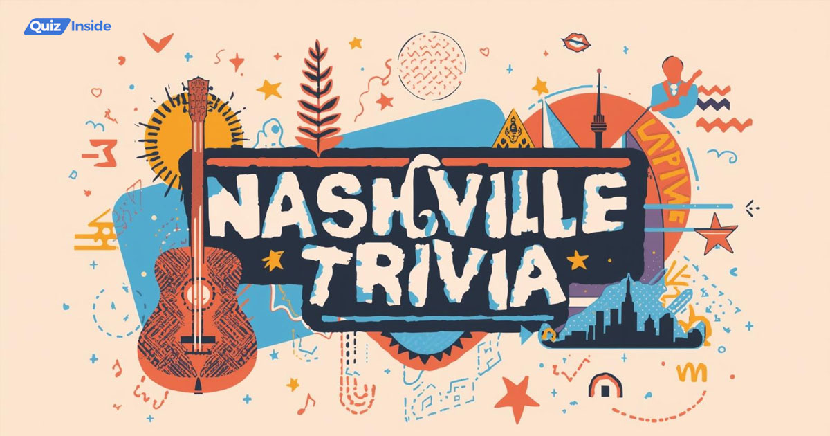 Nashville Trivia Questions And Answers
