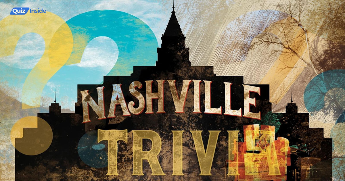 101 Nashville Trivia Questions And Answers