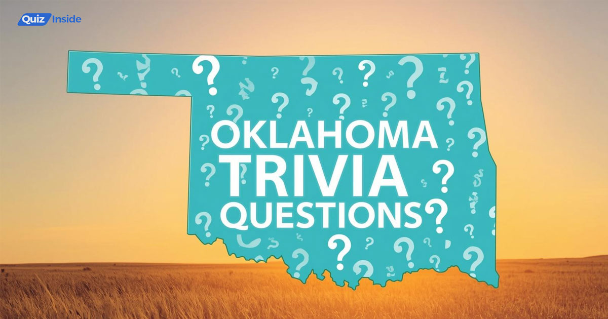 101 Oklahoma Trivia Questions And Answers