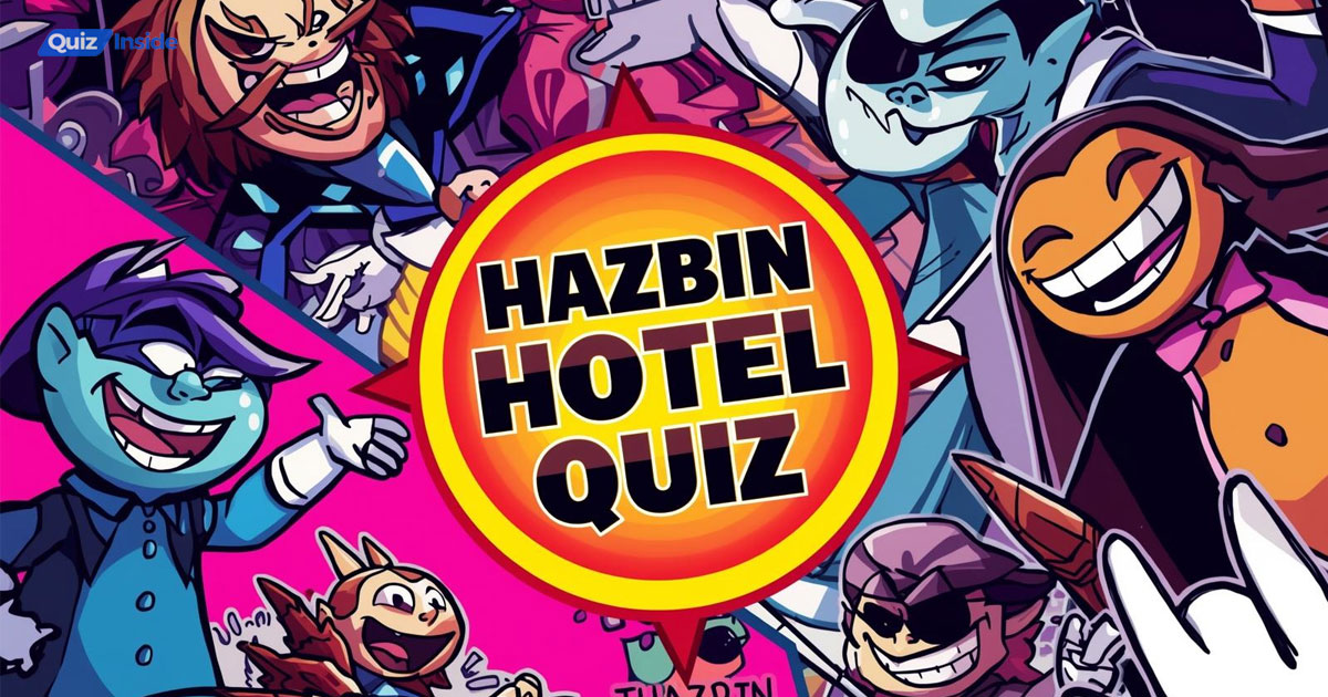 Hazbin Hotel Quiz
