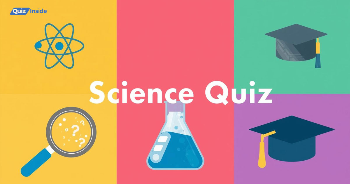Science Quiz