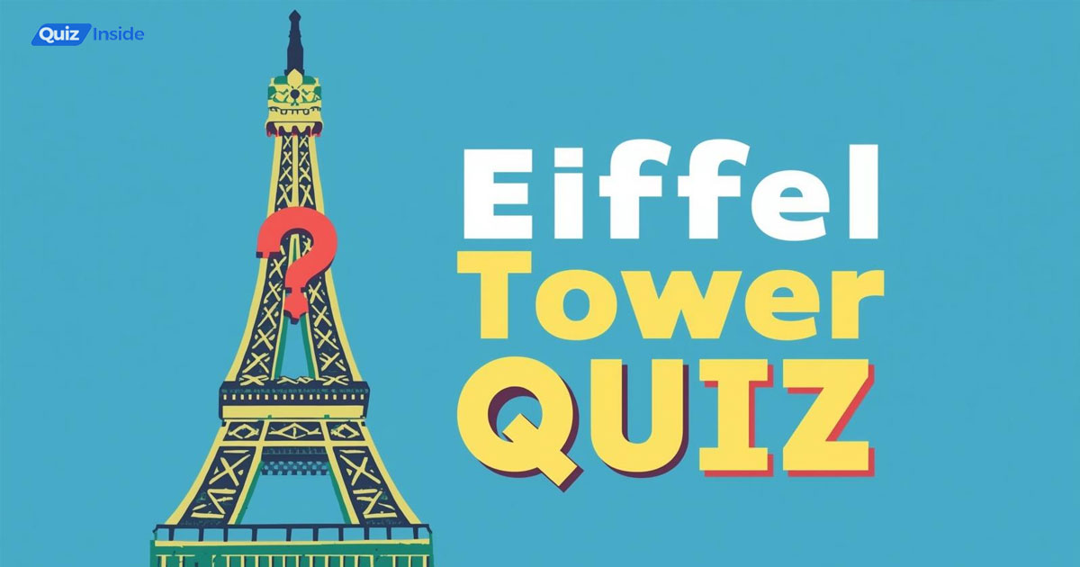 Eiffel Tower Quiz