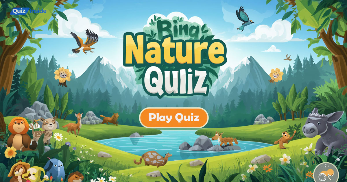 Bing Nature Quiz