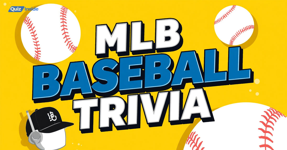 MLB Baseball Trivia Questions and Answers