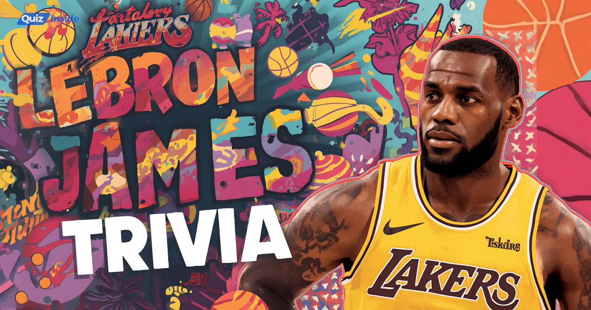 LeBron James Trivia Questions