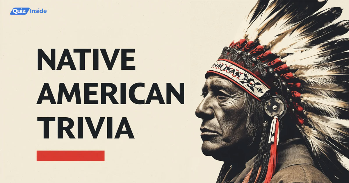 101 Native American Trivia Questions and Answers