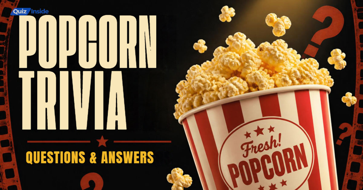 Popcorn Trivia Questions and Answers