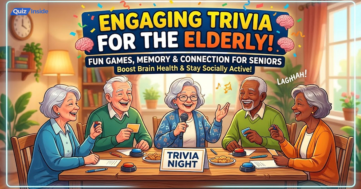 Trivia for the Elderly